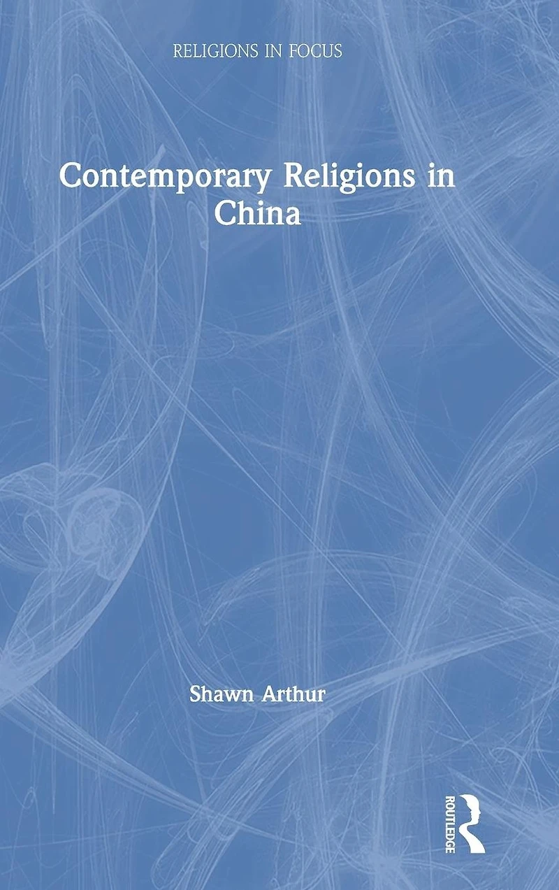 Contemporary Religions China