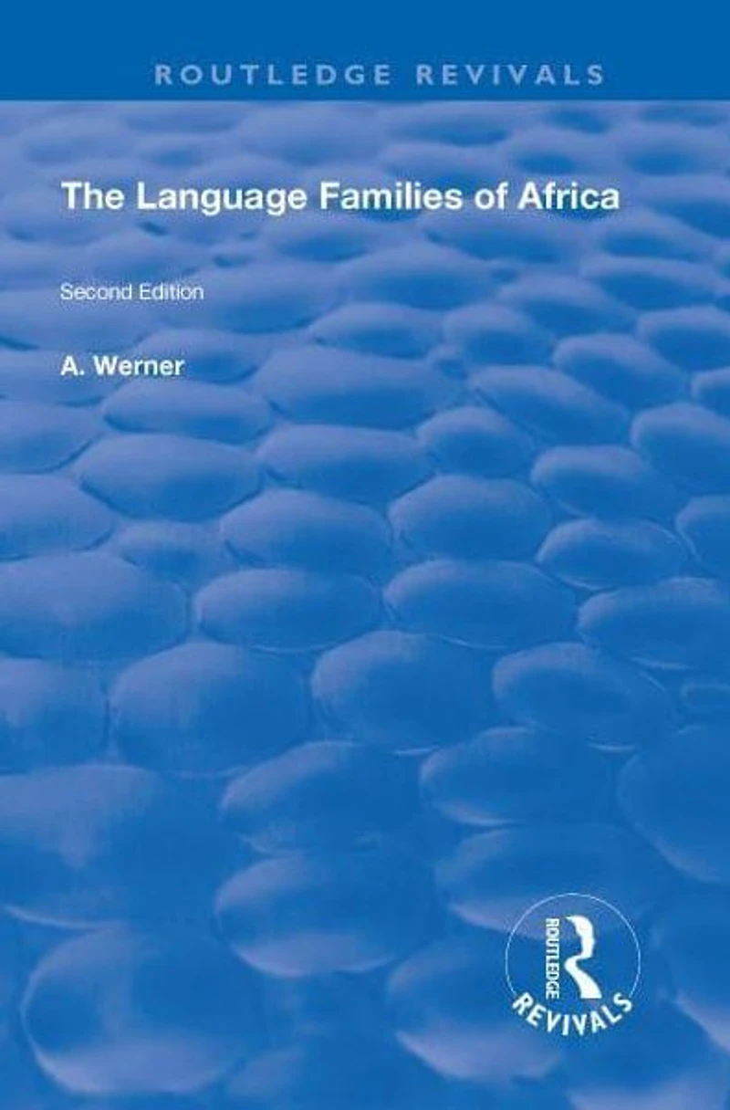 The Language Families Of Africa: Second edition