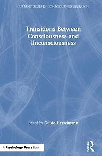 Transitions Between Consciousness and Unconsciousness