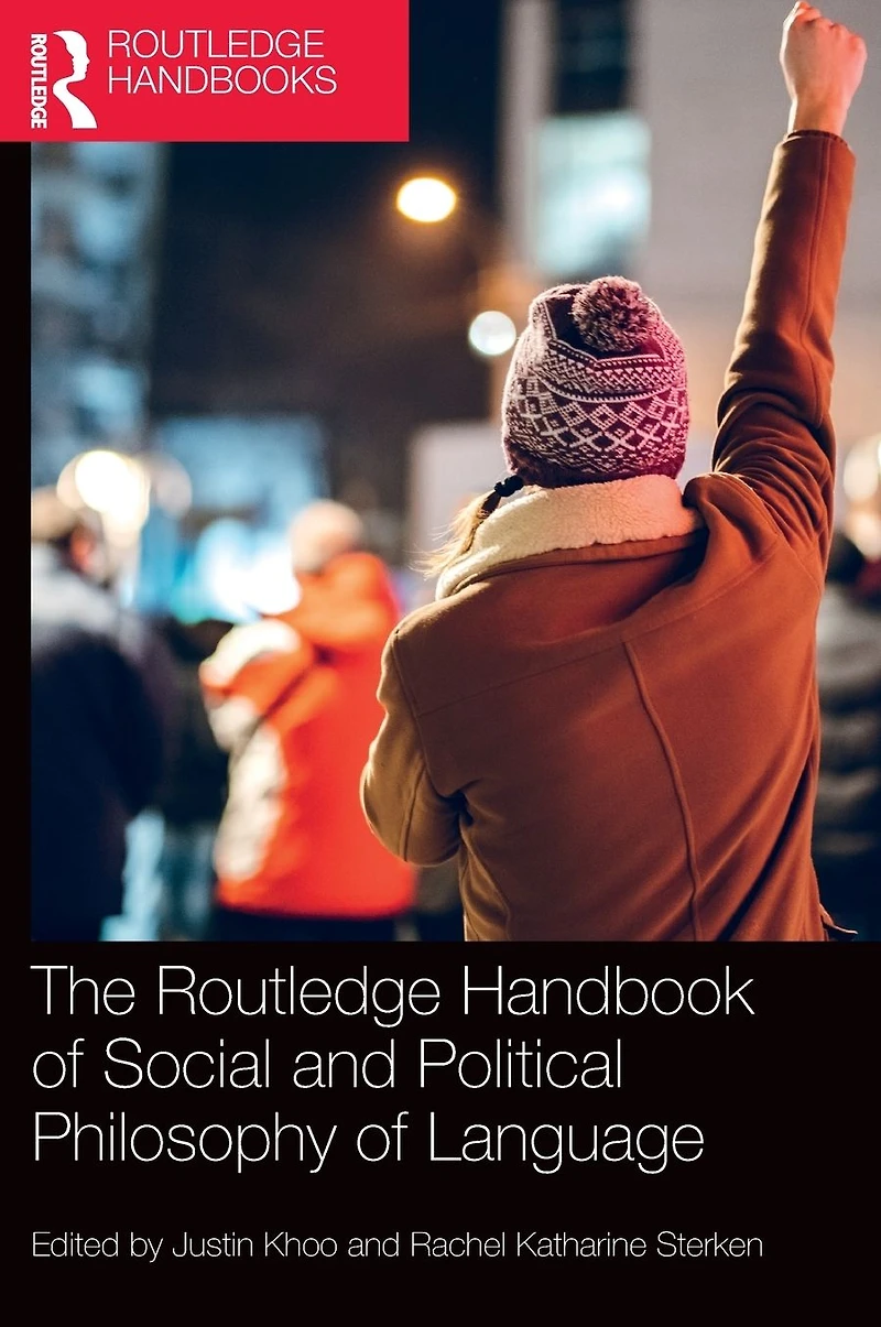 The Routledge Handbook of Social and Political Philosophy Language