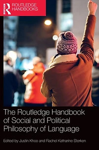 The Routledge Handbook of Social and Political Philosophy Language