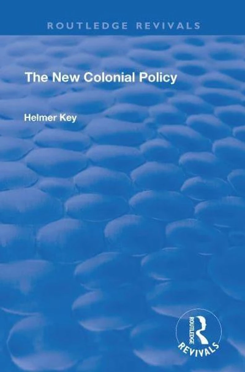 The New Colonial Policy