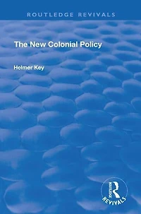 The New Colonial Policy