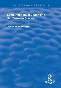 Some Aspects of Japan and Her Defence Forces (1928