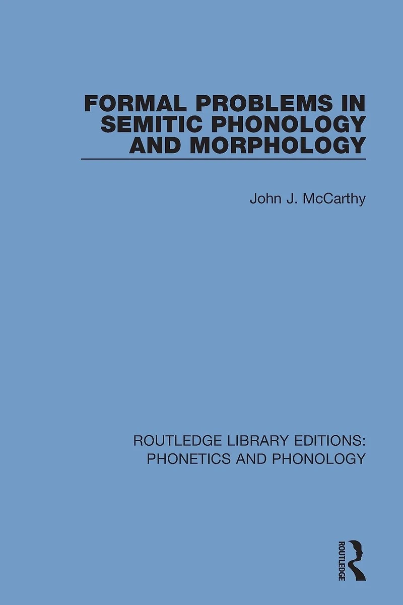 Formal Problems Semitic Phonology and Morphology