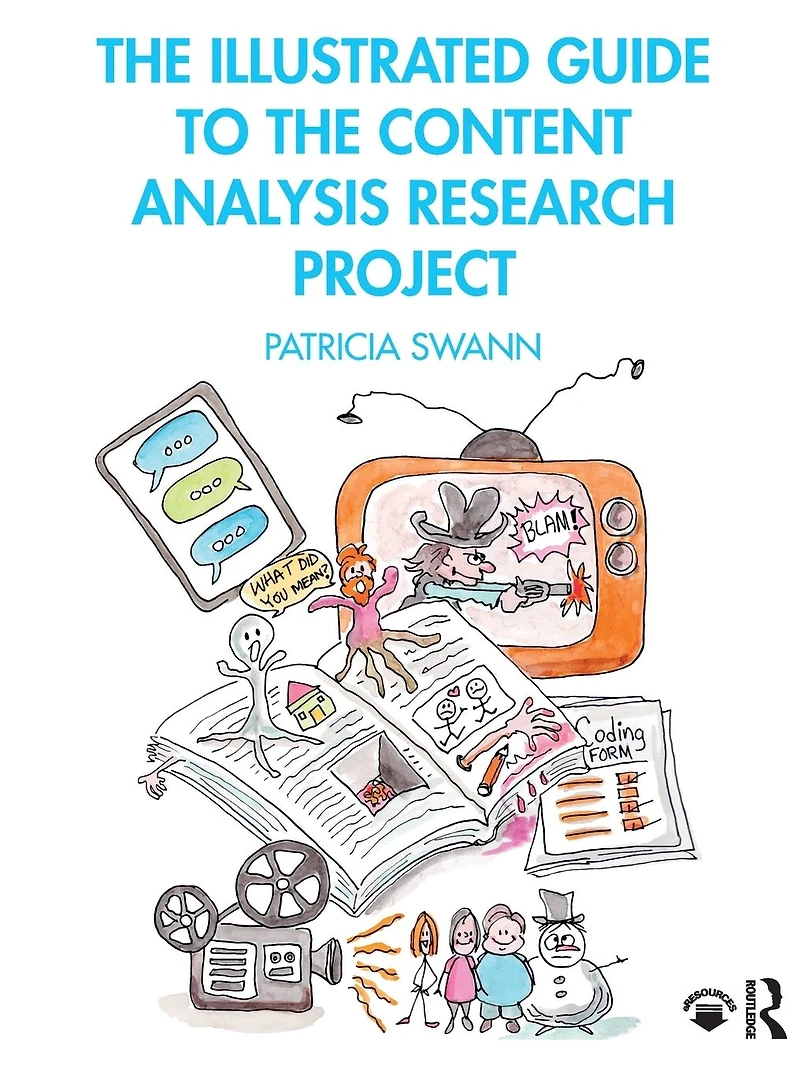 the Illustrated Guide to Content Analysis Research Project