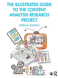the Illustrated Guide to Content Analysis Research Project