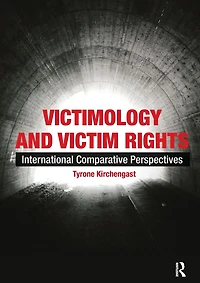 Victimology and Victim Rights: International comparative perspectives