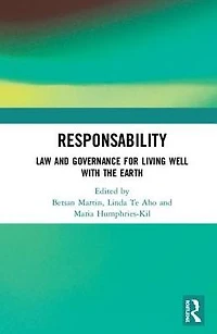 ResponsAbility: Law and Governance for Living Well with the Earth