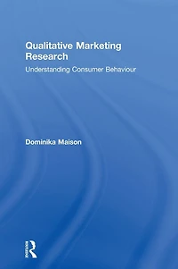 Qualitative Marketing Research: Understanding Consumer Behaviour