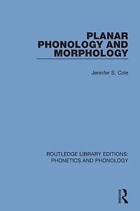 Planar Phonology and Morphology