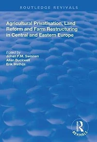 Agricultural Privatization, Land Reform and Farm Restructuring Central Eastern Europe