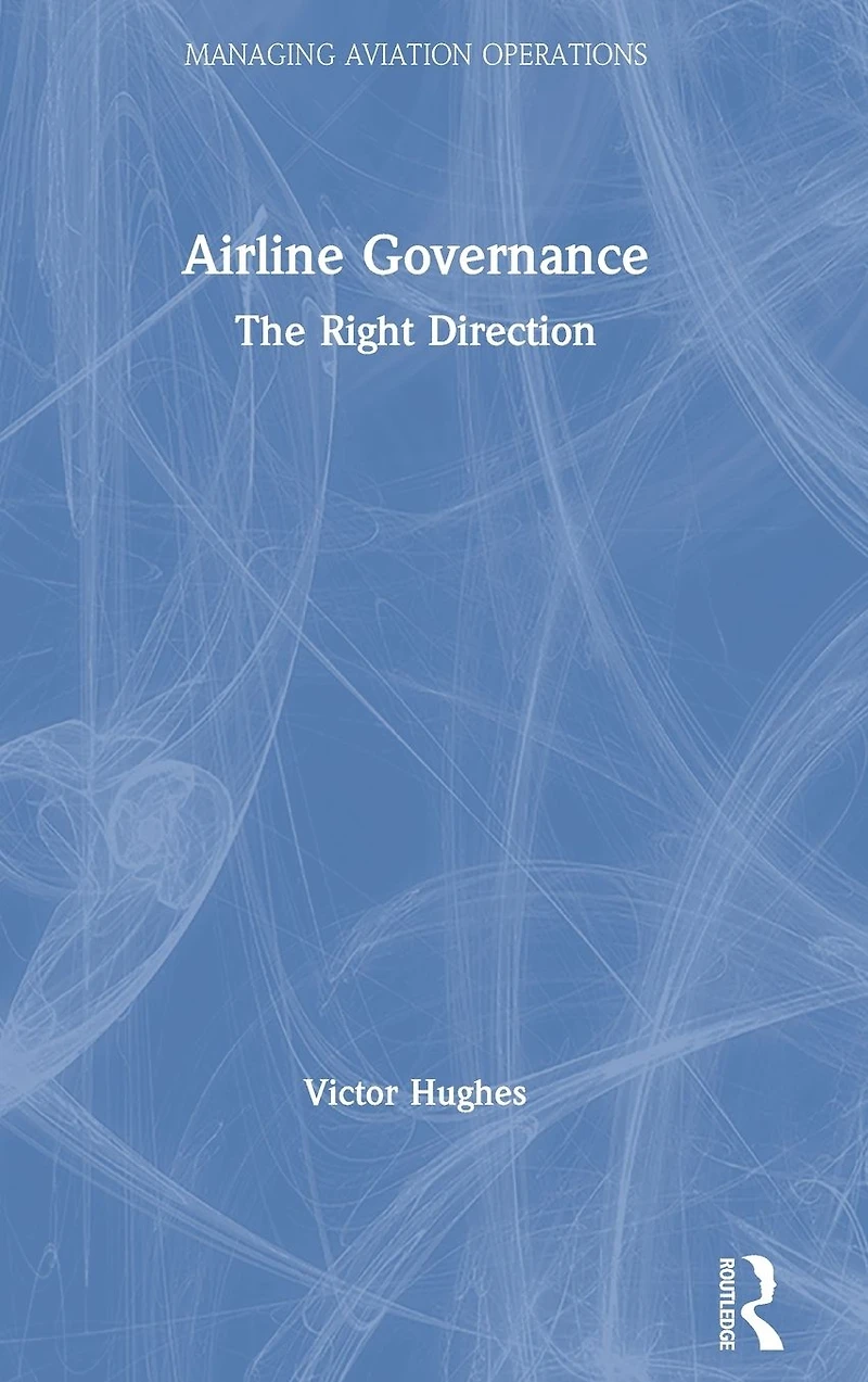 Airline Governance: The Right Direction