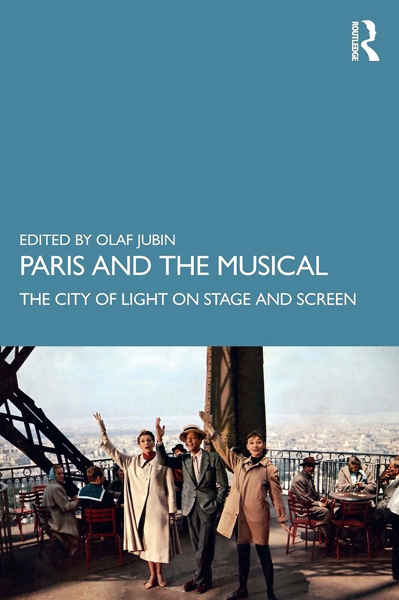 Paris and The Musical: City of Light on Stage Screen
