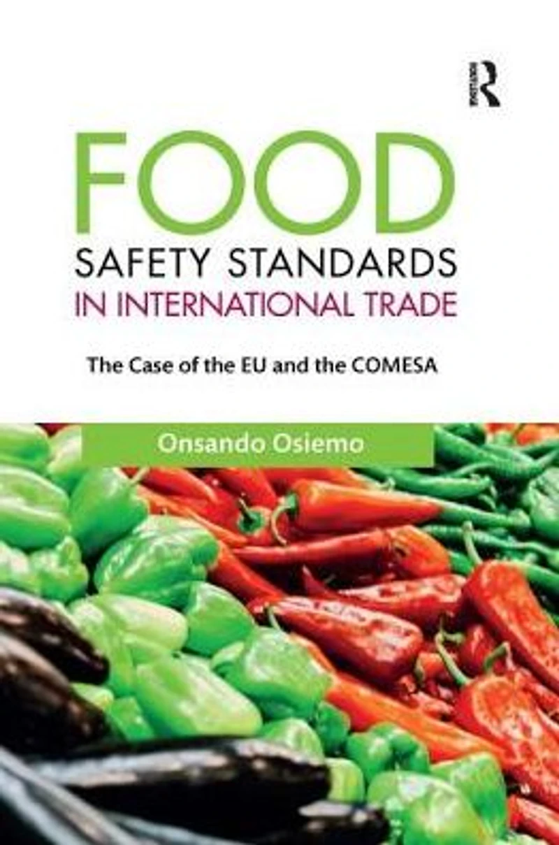 Food Safety Standards International Trade: the Case of EU and COMESA