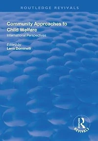 Community Approaches to Child Welfare: International Perspectives