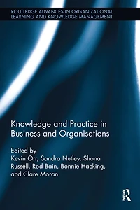 Knowledge and Practice Business Organisations