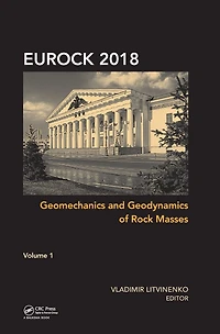 Geomechanics and Geodynamics of Rock Masses, Volume 1: Proceedings the 2018 European Mechanics Symposium