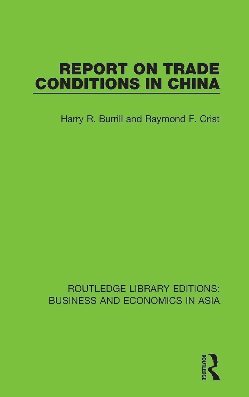 Report on Trade Conditions China