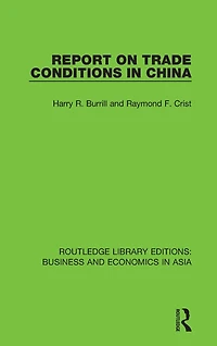 Report on Trade Conditions China