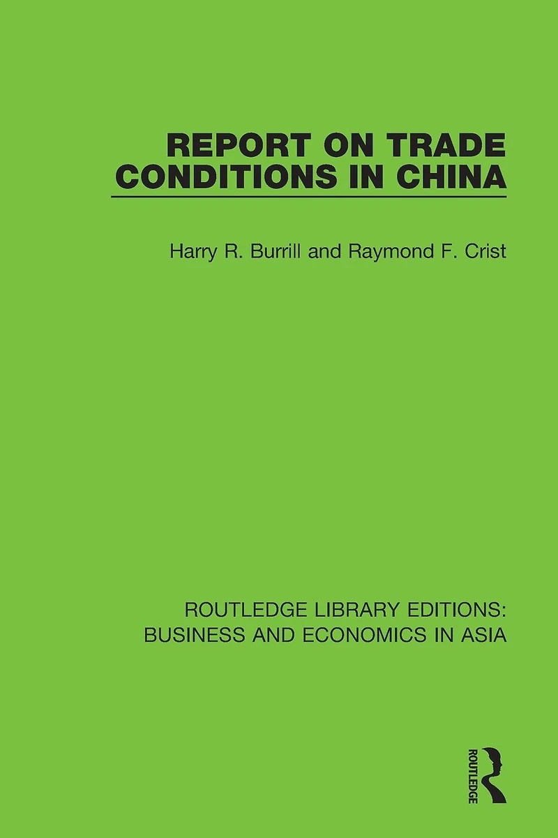 Report on Trade Conditions China