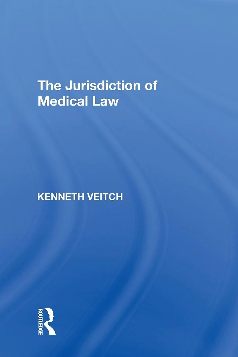 The Jurisdiction of Medical Law
