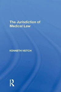 The Jurisdiction of Medical Law