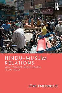 Hindu-Muslim Relations: What Europe Might Learn from India