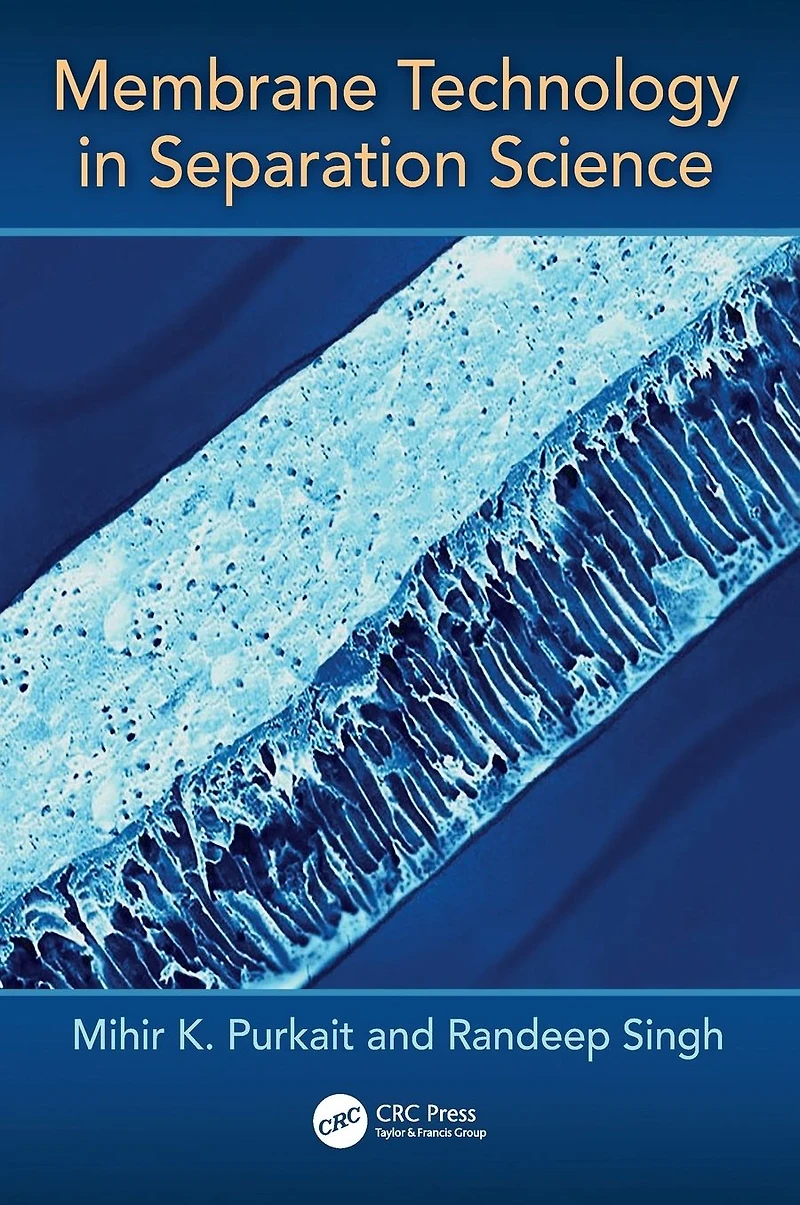 Membrane Technology Separation Science