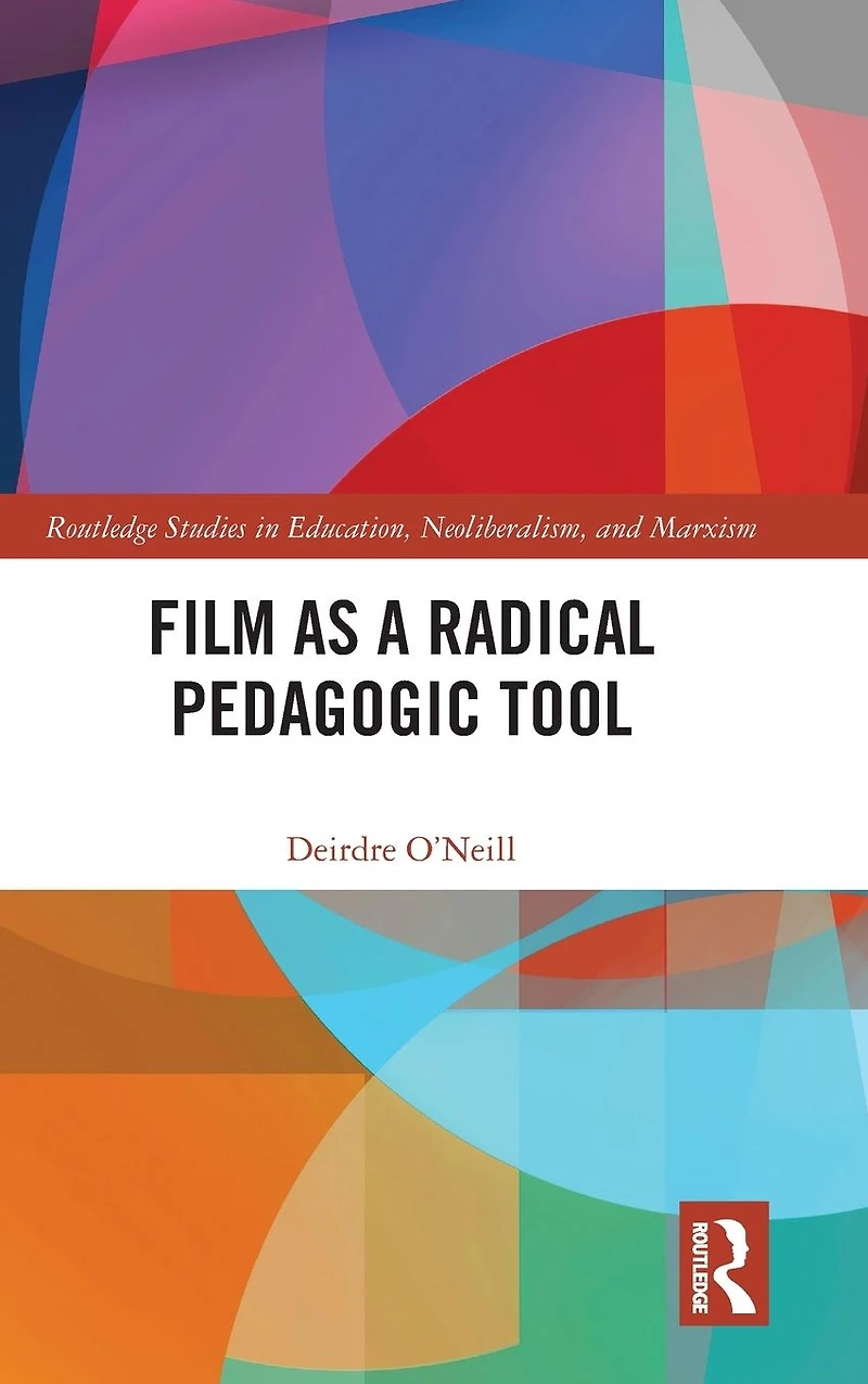 Film as a Radical Pedagogic Tool