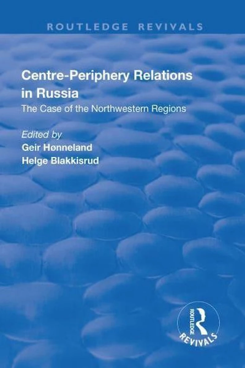 Centre-periphery Relations Russia