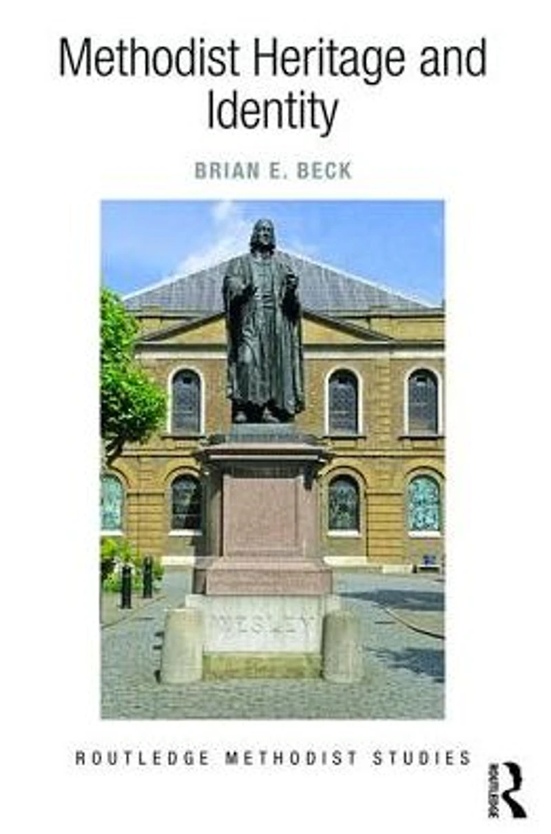 Methodist Heritage and Identity