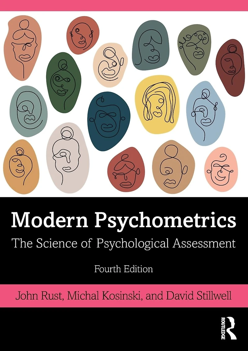 Modern Psychometrics: The Science of Psychological Assessment