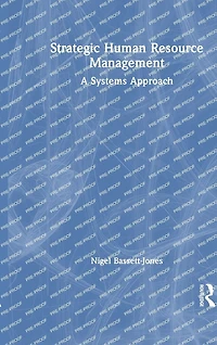 Strategic Human Resource Management: A Systems Approach