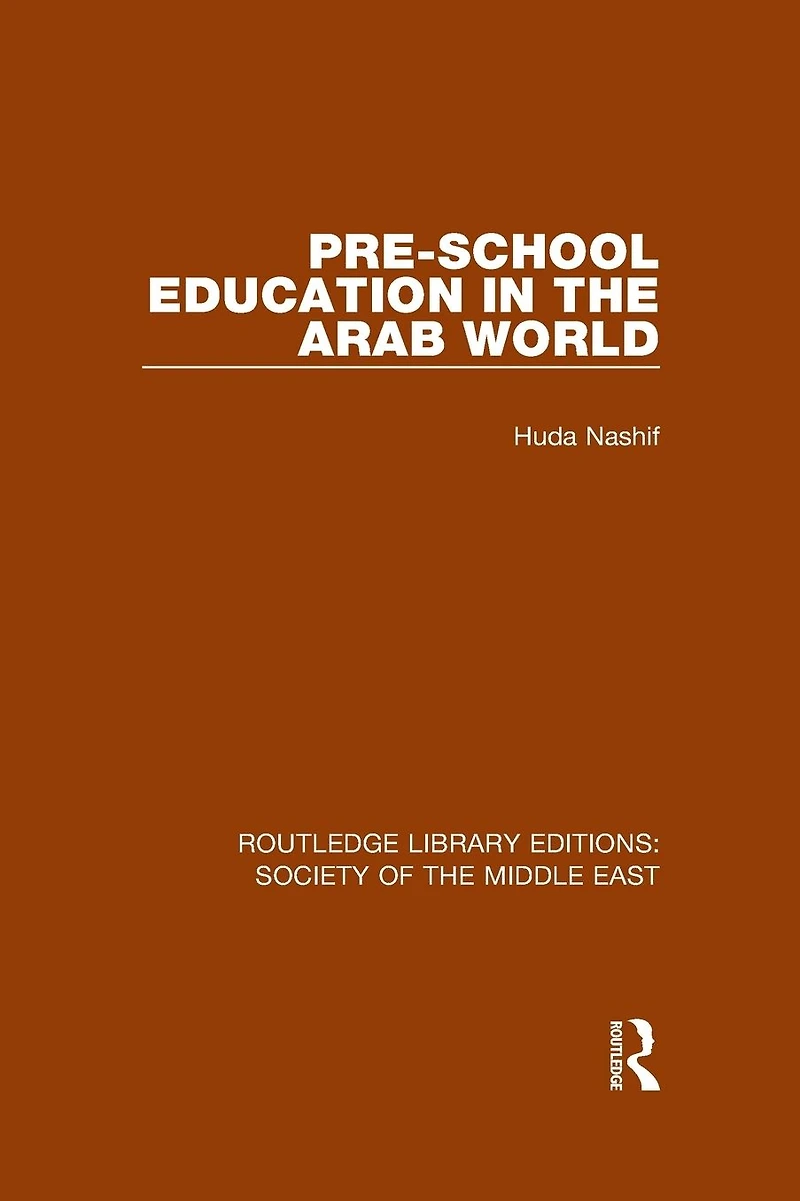 Pre-School Education the Arab World