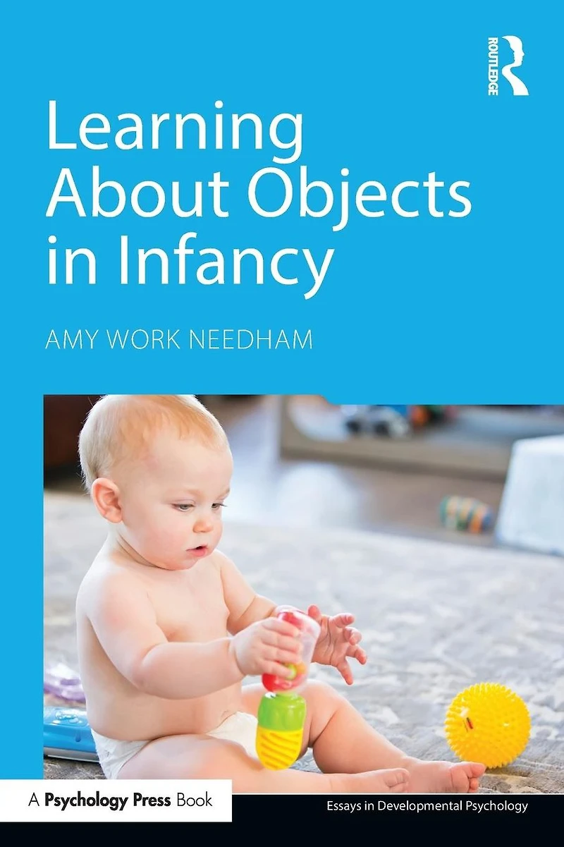Learning About Objects Infancy