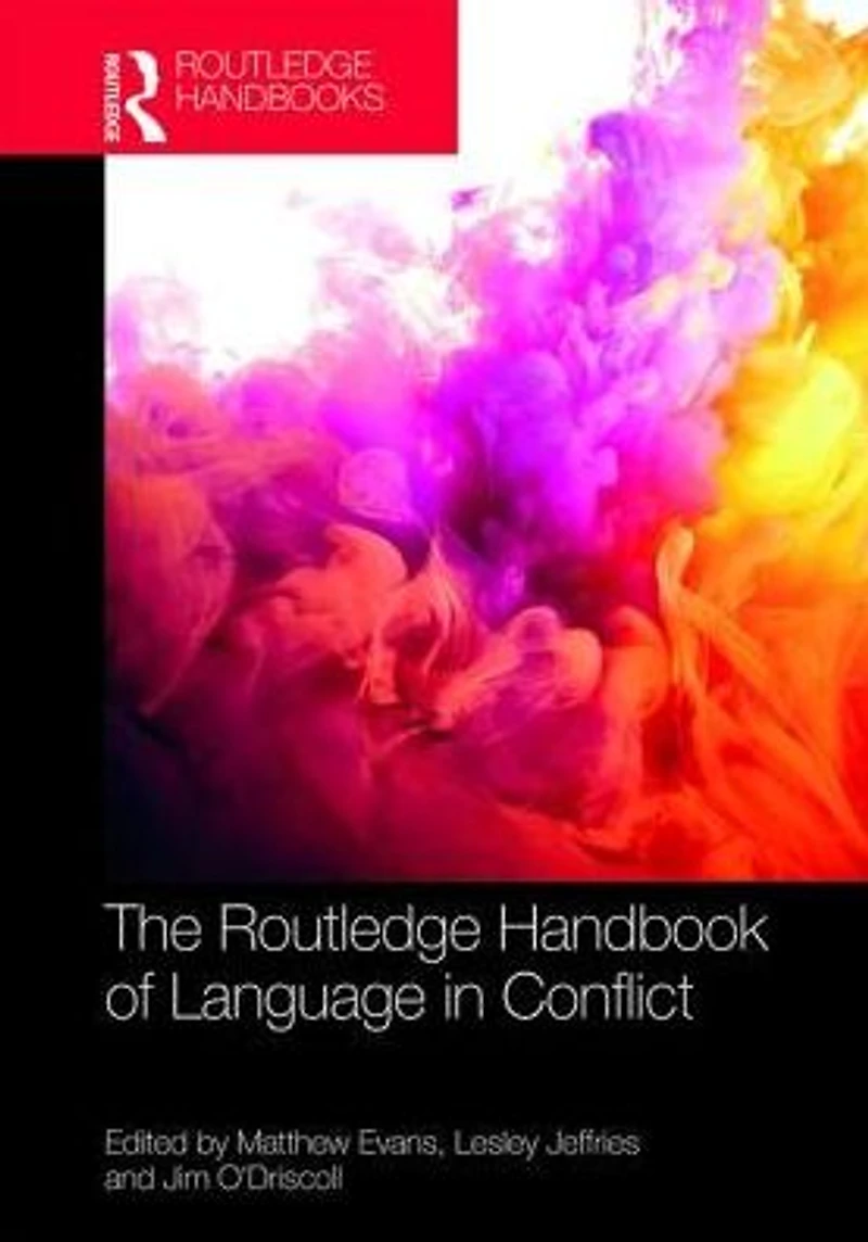The Routledge Handbook of Language Conflict