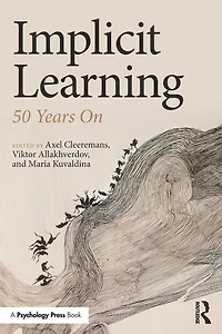 Implicit Learning: 50 Years On