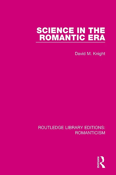 Science the Romantic Era