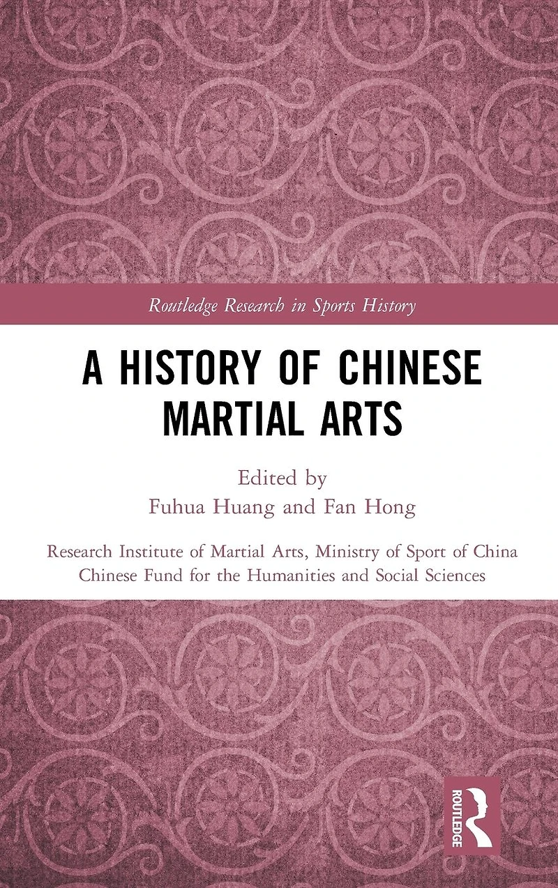 A History of Chinese Martial Arts