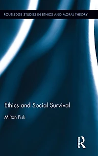 Ethics and Social Survival