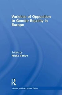 Varieties of Opposition to Gender Equality Europe