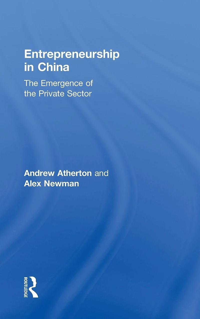 Entrepreneurship China: the Emergence of Private Sector