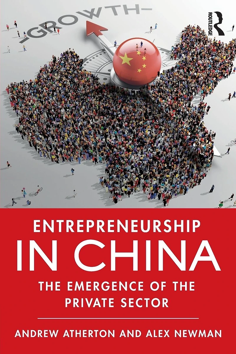 Entrepreneurship China: the Emergence of Private Sector