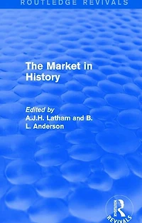 The Market History (Routledge Revivals)