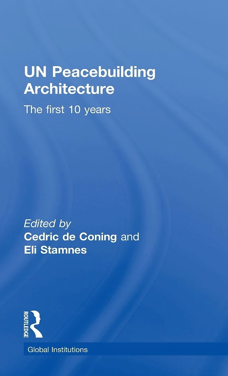 UN Peacebuilding Architecture: The First 10 Years