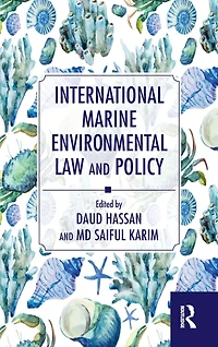 International Marine Environmental Law and Policy