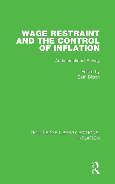Wage Restraint and the Control of Inflation: An International Survey