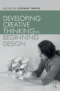 Developing Creative Thinking Beginning Design