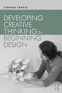Developing Creative Thinking Beginning Design